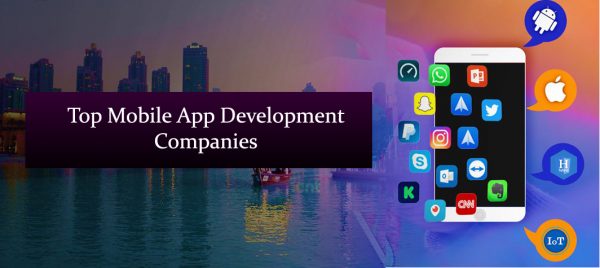 Top 10 Mobile App Development Companies in Manama, Bahrain