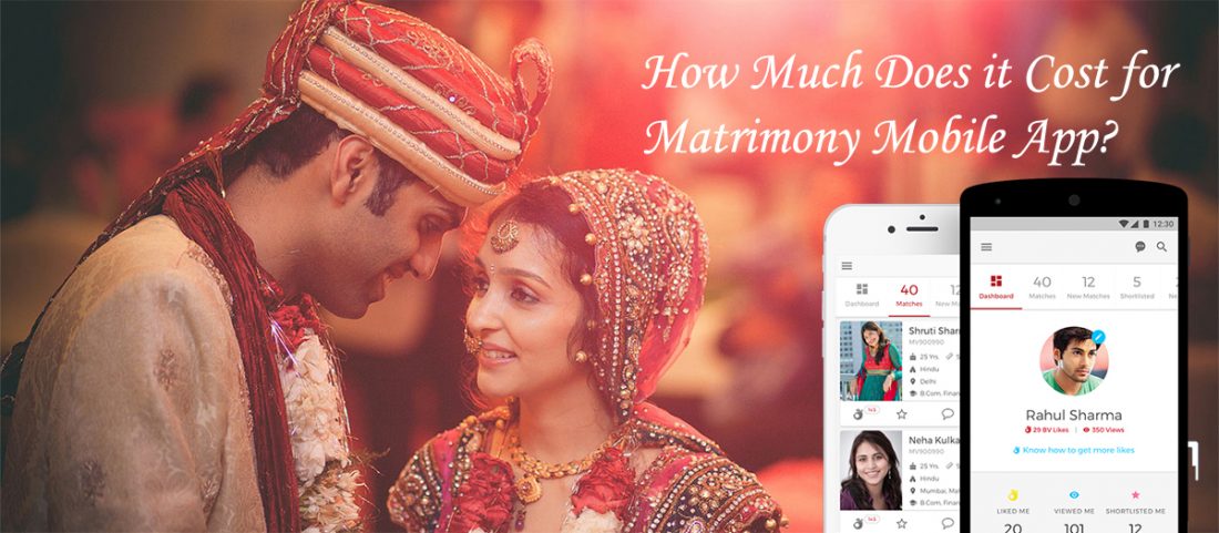 How Much Does It Cost to Develop a Matrimony Mobile App?